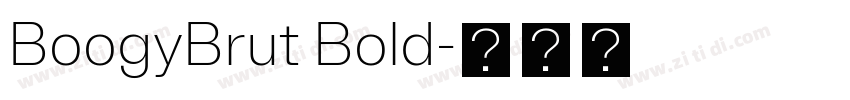 BoogyBrut Bold字体转换